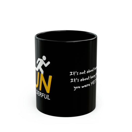Runderful Quote, Black Ceramic Mug (325ml, 444ml)